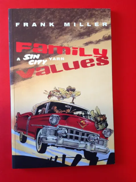 Sin City: Family Values A Sin City Yarn TPB Frank Miller 1997