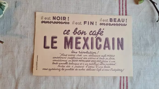 Ancien Buvard Publicitaire Le Cafe Mexicain