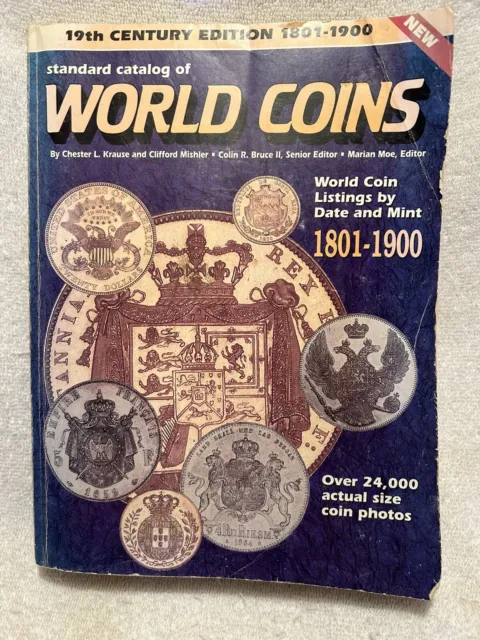 Standard Catalog World Coins 1801-1900 Rare 1st Ed. 19th Century 24,000 Photos