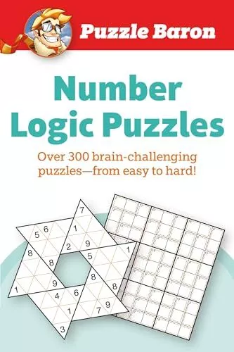 Puzzle Baron Number Logic Puzzle: 400 brain-challenging Puzzles-From Easy to ...