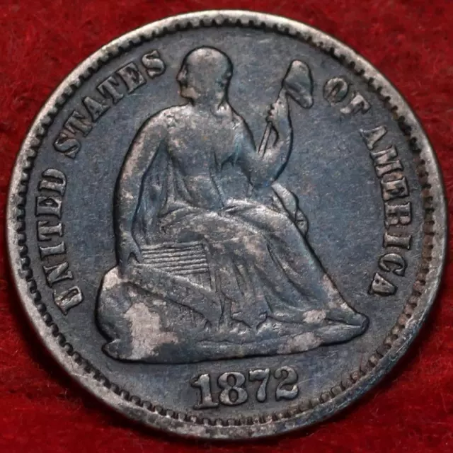 1872 Philadelphia Mint Silver Seated Liberty Half Dime