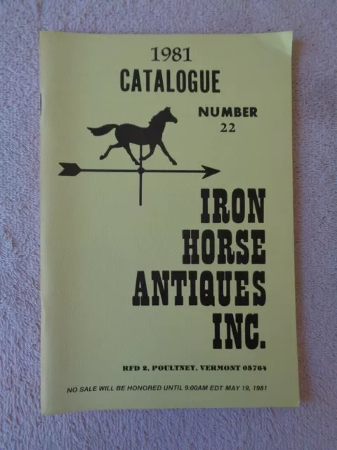 1981 Vintage Iron Horse Antiques Catalogue No. 22 Old Tools Illustrated A1