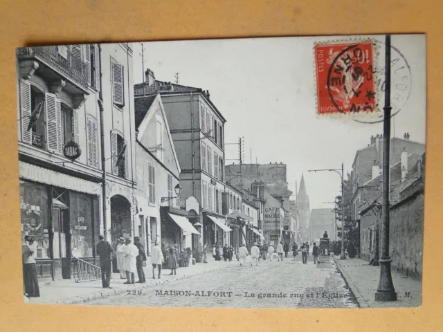 MAISON ALFORT -- La Grande Rue et l'Eglise - Café Tabac - TRES ANIMEE