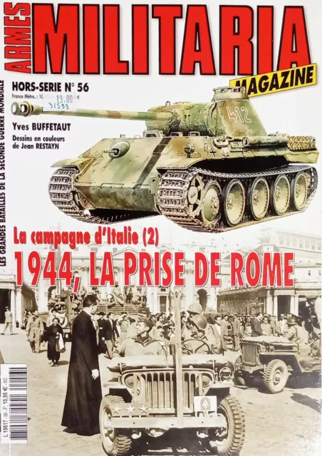 Armes Militaria Magazine Hors-Série N. 56 - 2005 La prise de Rome, 1944