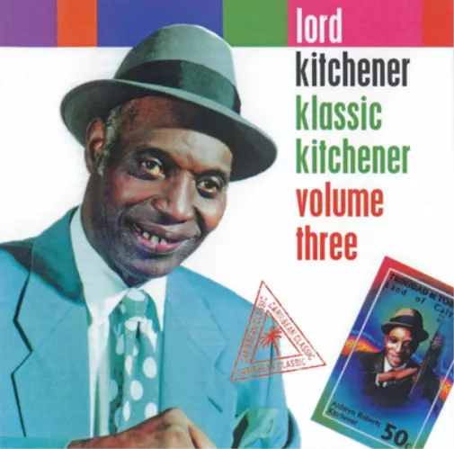 Lord Kitchener Klassic Kitchener - Volume 3 (CD) Album