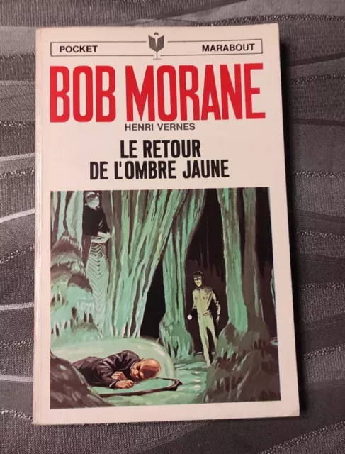 Bob Morane 43 Le Retour De L'ombre Jaune  H. Vernes Marabout Pocket Type 9  1969