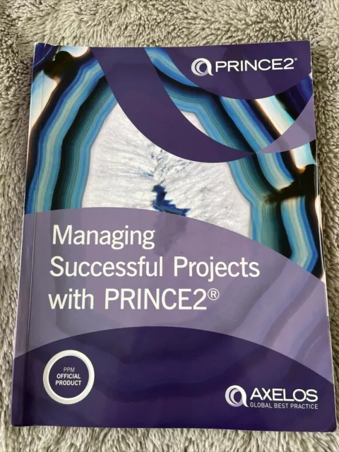 Managing Successful Projects with PRINCE2 6th Edition by AXELOS (Paperback,...