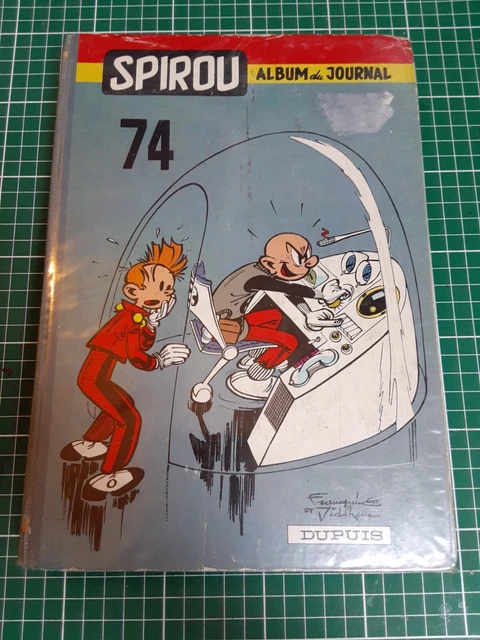 Spirou Album Du Journal - Receuil Numéro 74