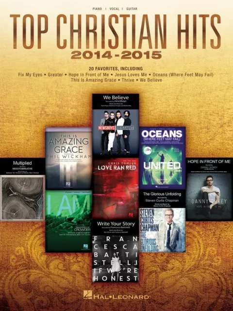 New Top Christian Hits of 2014-2015 PVG Music Book - Piano Vocal Guitar