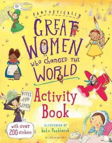 Fantastically Great Women Who Changed the World Activity Book by Pankhurst, Kate