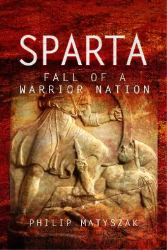 Philip Matyszak Sparta (Gebundene Ausgabe)