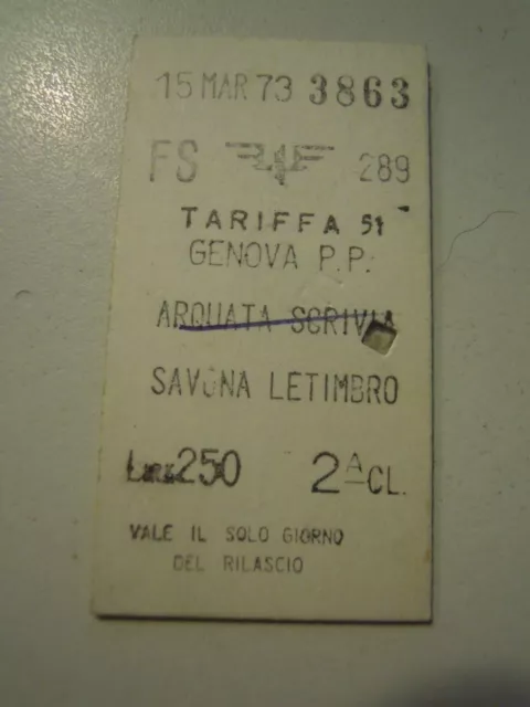 Biglietto Del Treno Cartonato - Genova P.p. Arquata Scrivia Savona 1973 C10-301