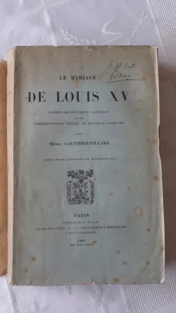 GAUTHIER-VILLARS - ‎Le mariage de Louis XV‎ - ‎1900