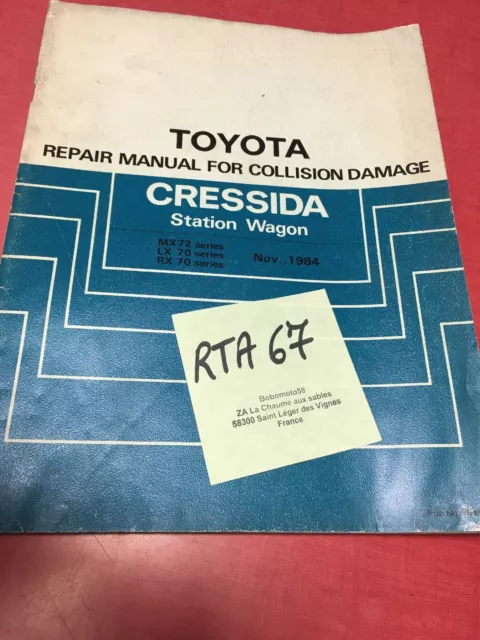 Toyota Cressida Station Wagon manuel carrosserie revue technique automobile