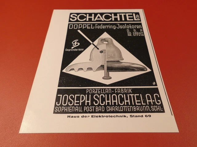Porzellanfabrik Joseph Schachtel AG Sophienau ,..Isolatoren :Werbeanzeige 1934