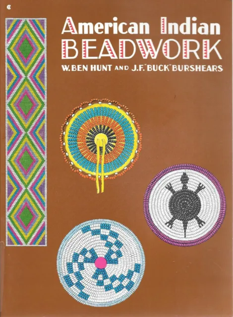 American Indian Beadwork vintage craft book HUNT & BURSHEARS PB plate designs