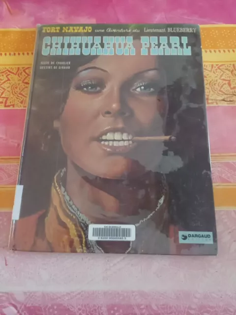 Blueberry - Tome 13 - Chihuahua Pearl - Giraud - Dargaud - 1983 -