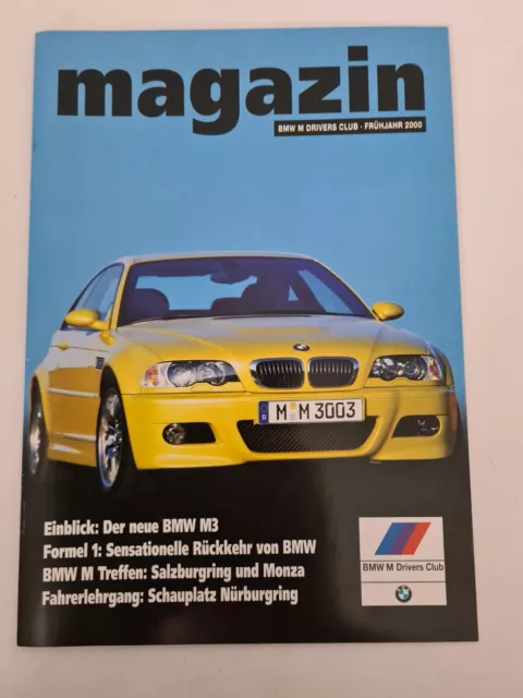 Magazin - BMW M DRIVERS CLUB - Ausgabe Frühjahr 2000 (AU1153)