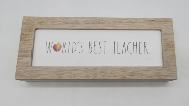 Rae Dunn Wooden Sign For The "world's best Teacher " Desk Plaque