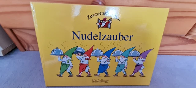 ELKE SCHUSTER ZWERGENSTÜBCHEN Nudelzauber Vehling Kinder Feste Rezepte ...