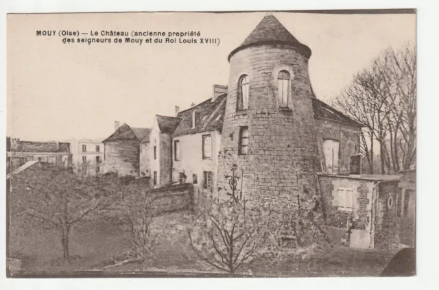MOUY - Oise - CPA 60 - le Chateau de Louis XVIII