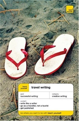 Teach Yourself Travel Writing  Teach Yourself  Writing