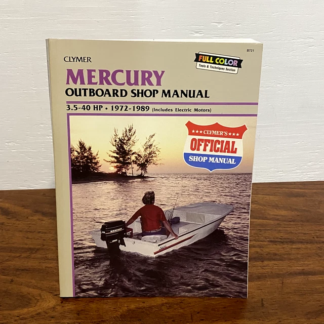 1972-1989 Clymer Mercury Outboard Shop Service Manual 3.5-40 HP W/Electric Motor