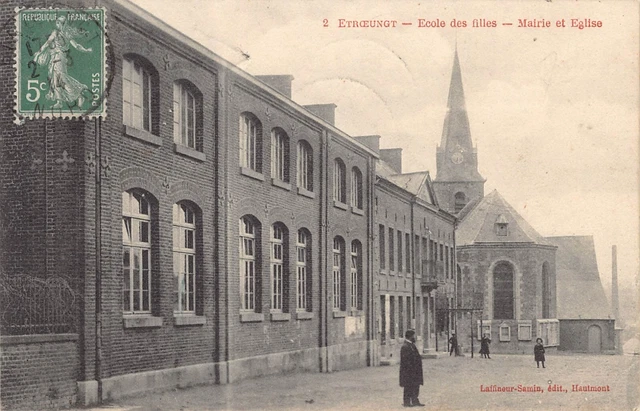 Old Postcard Dept 59 North - Etroeungt Girls School Town Hall Church