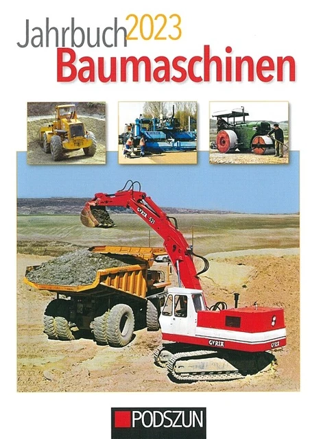 Jahrbuch 2023 Baumaschinen Guria/John Deere/Krupp/Straßenwalzen/Radlader/Bagger