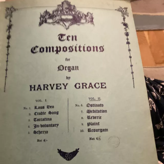 10 compositions for organ by  Harvey Grace