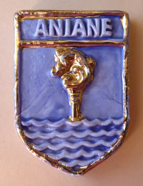 Fève Plaque de Gâteau Décoration du MH 2013 - Ecusson de Aniane dans l' Hérault