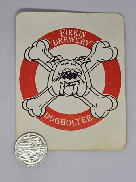 Firkin Brewery Dogbolter Bar Pub Beer Drink Coaster Vintage Breweriana 3