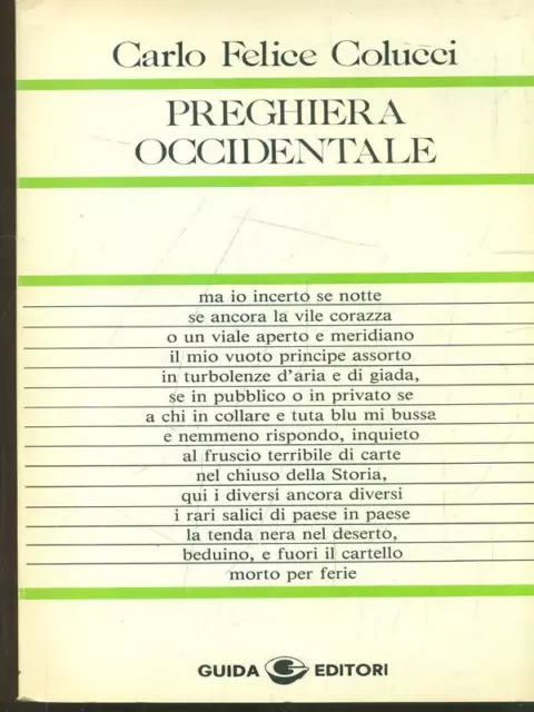Preghiera Occidentale Poesia Carlo Felice Colucci Guida 1981