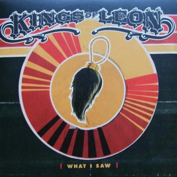Kings Of Leon - What I Saw - Used Vinyl Record 10 - M148S