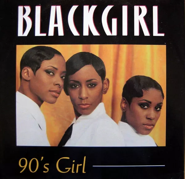 Blackgirl - 90's Girl (12", Single)