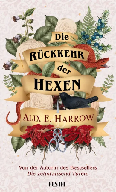 Die Rückkehr der Hexen Alix E. Harrow