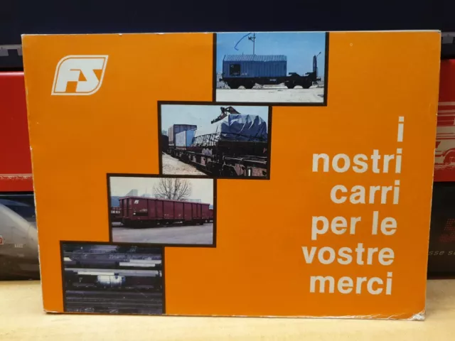 Libro Ferrovia I nostri carri per le vostre merci FS