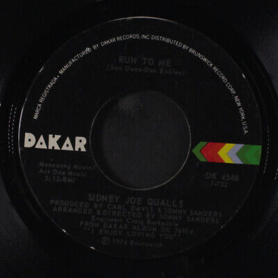 SIDNEY JOE QUALLS: run to me / please help me DAKAR 7" Single 45 RPM