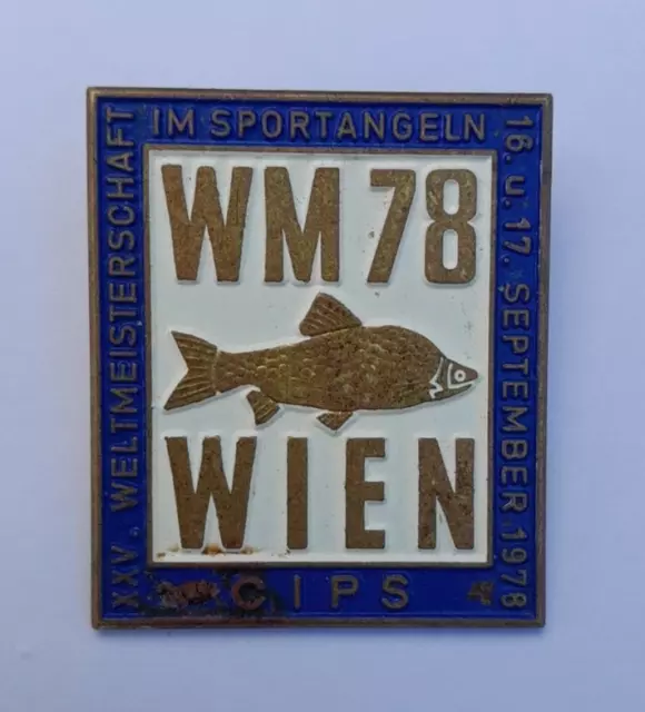 Vintage 25. Cips Angeln Weltmeisterschaften Wien Österreich 1978 Abzeichen