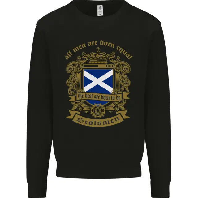 All Men Are Born Equal Scotland Scottish Mens Sweatshirt Jumper