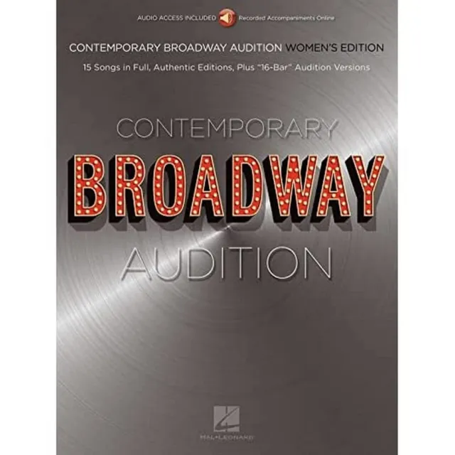 Contemporary Broadway Audition: Women&Apos;S Edition - Book/ (US IMPORT) ACC NEW