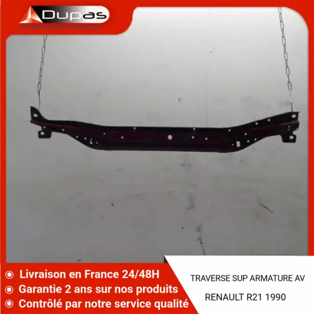 🇫🇷  Traverse Superieure Armature Avant Renault R21 ♻️ 7750777569