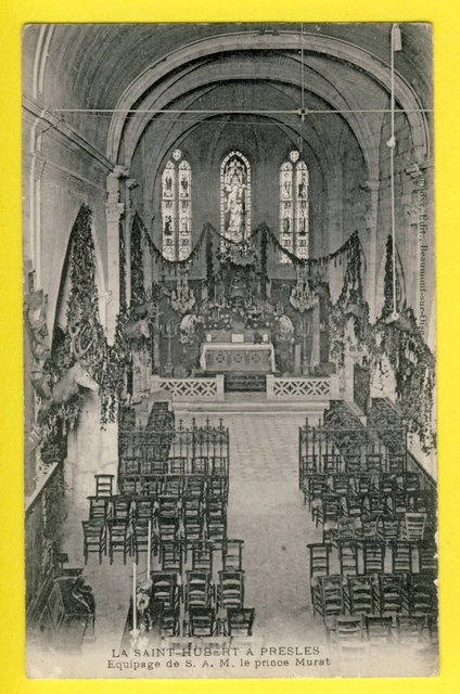 CPA La ST HUBERT à PRESLES EQUIPAGE du PRINCE MURAT Eglise TROPHÉES de CHASSE