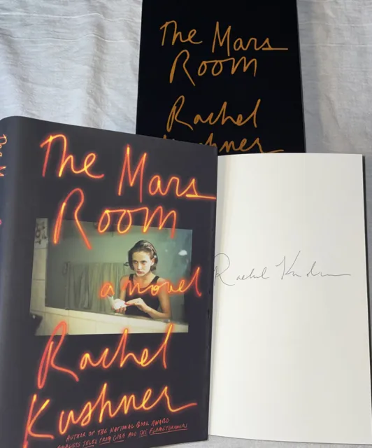 SIGNED The Mars Room Book Rachel Kushner First Edition Hardcover HC slip cover