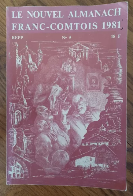 Le Nouvel Almanach Franc-Comtois 1981 Repp N°5