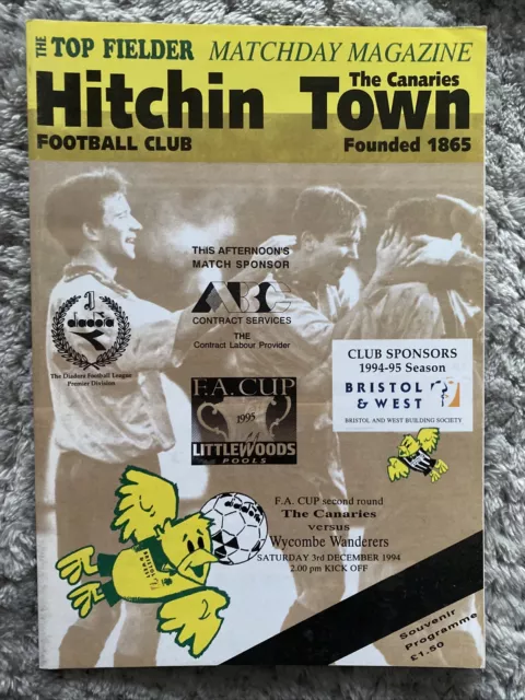 Hitchin Town V Wycombe Wanderers 03/12/94 (FA Cup 2nd Round)