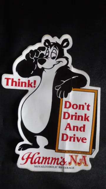 Vintage Hamm's N.A. Beer BEAR Sticker 6"  "Don't Drink and Drive"