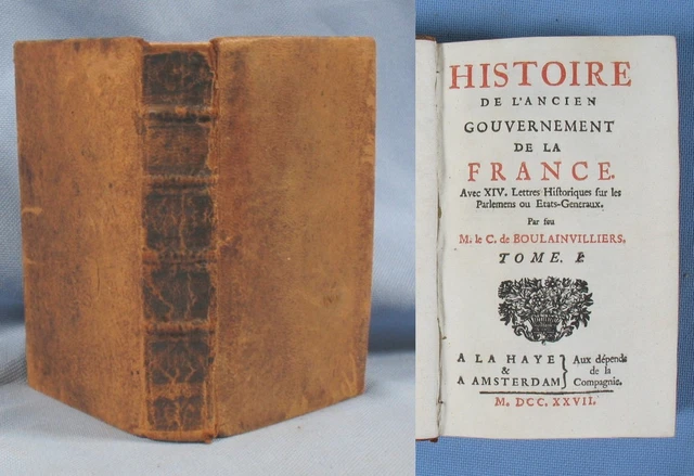 HISTOIRE DE L'ANCIEN Gouvernement de FRANCE / Cte de Boulainvilliers