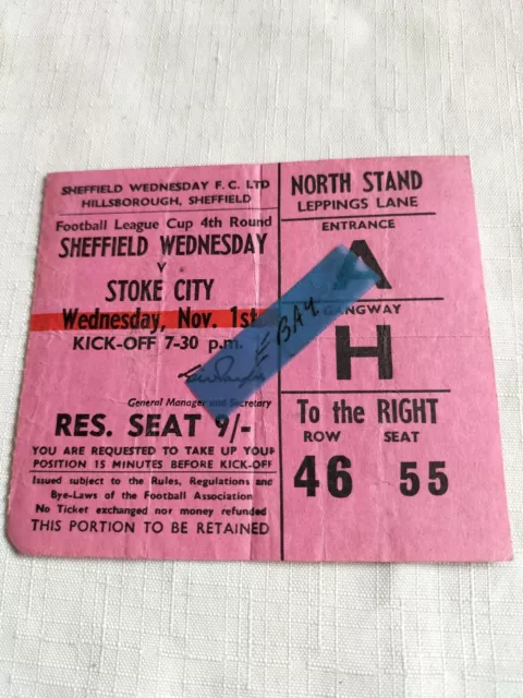 1967/68 Sheffield Wednesday v Stoke City League Cup Ticket Stub 1st Nov 1967