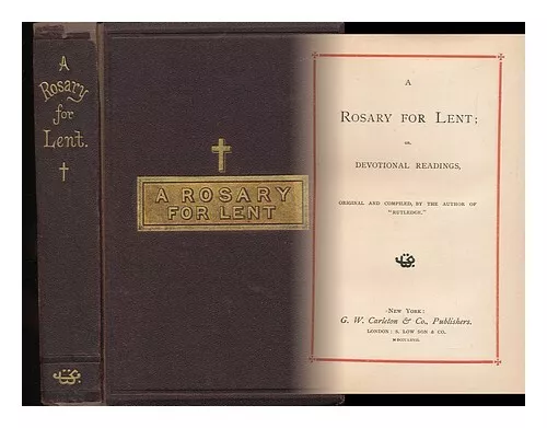HARRIS, MIRIAM COLES (1834-1925) A Rosary for Lent 1867 First Edition Hardcover